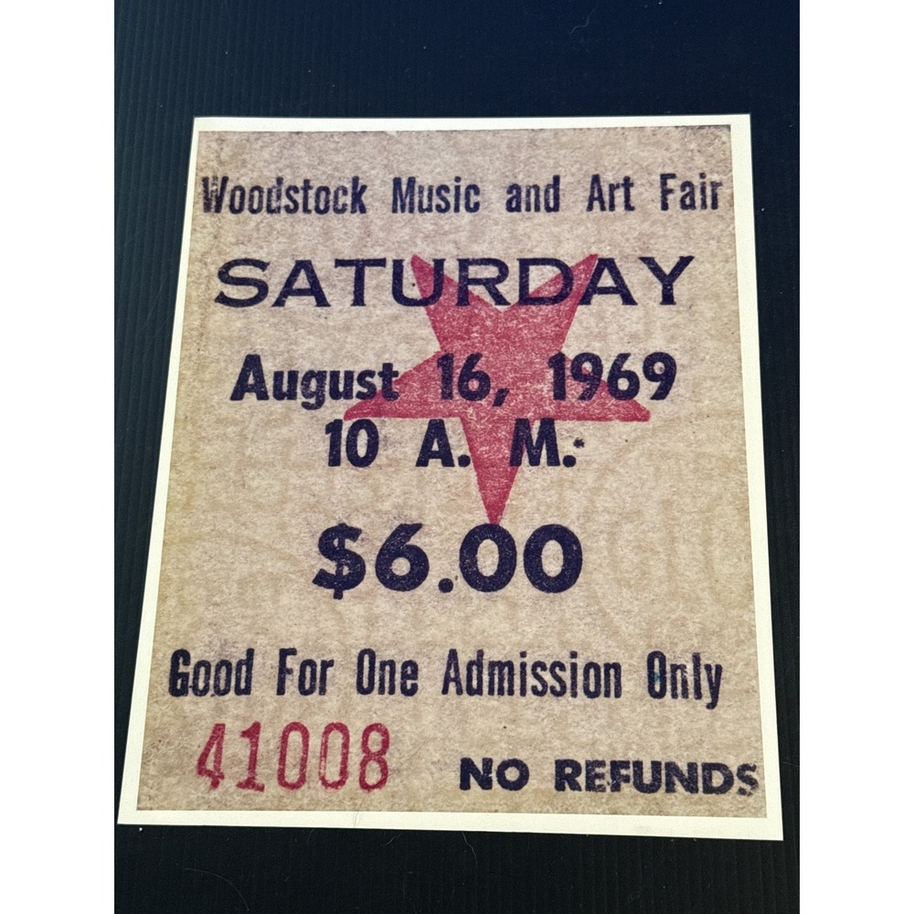 Woodstock 1969 Saturday Ticket Stub Replica Print 8x10 Fujicolor Paper